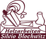 Holzarbeiten Silvio Blochwitz
